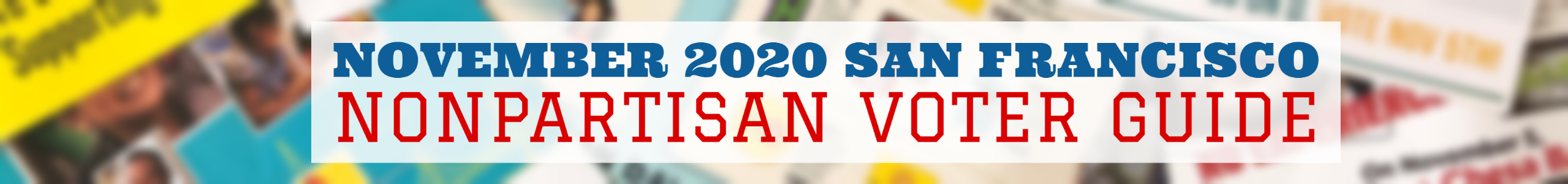 November 2020 San Francisco Nonpartisan Voter Guide